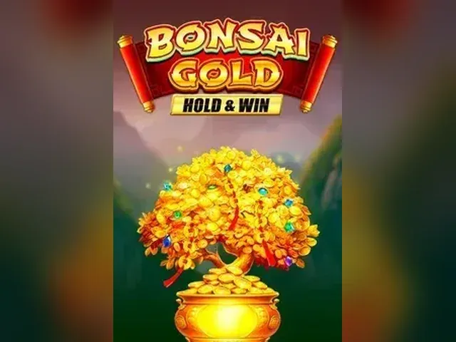 Bonsai Gold Hold & Win